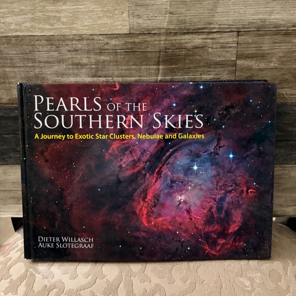 Pearls of the Southern Skies Dieter Willasch Astronomy Coffee Table Book HC